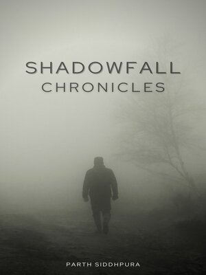 cover image of Shadowfall Chronicles